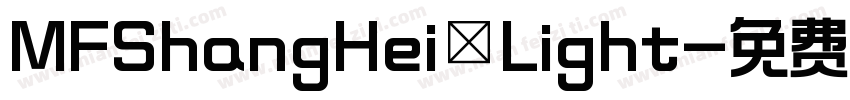 MFShangHei Light字体转换